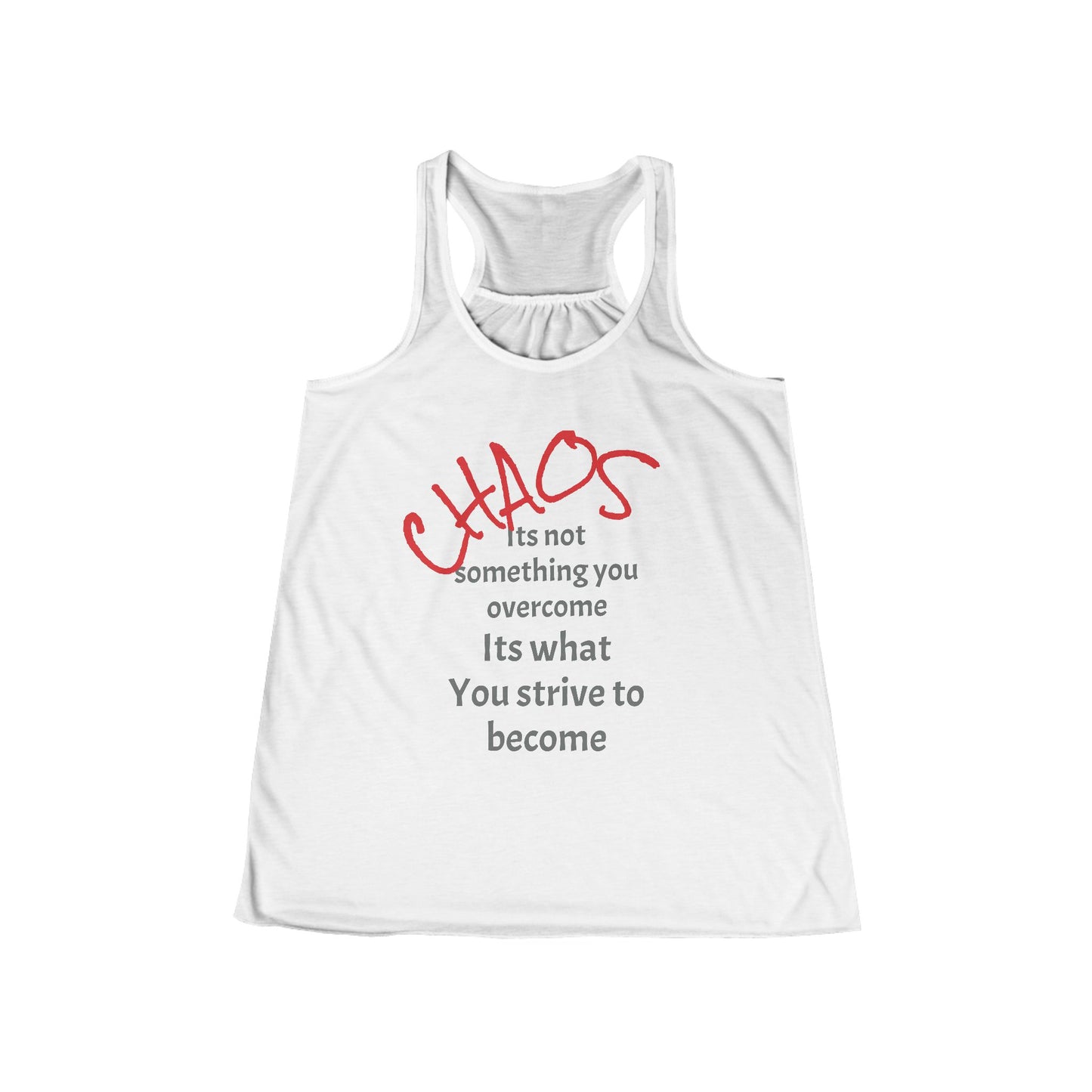 Inspirational Women's Flowy Racerback Tank, Motivational Workout Top, Casual Summer Tee, Gift for Her, Athleisure Wear, Yoga Shirt